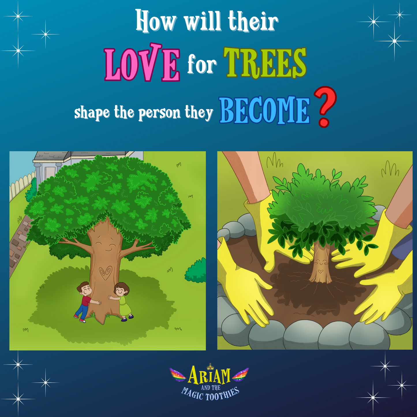 Ariam and the Magic Toothies: A Wish to Save the Big Tree