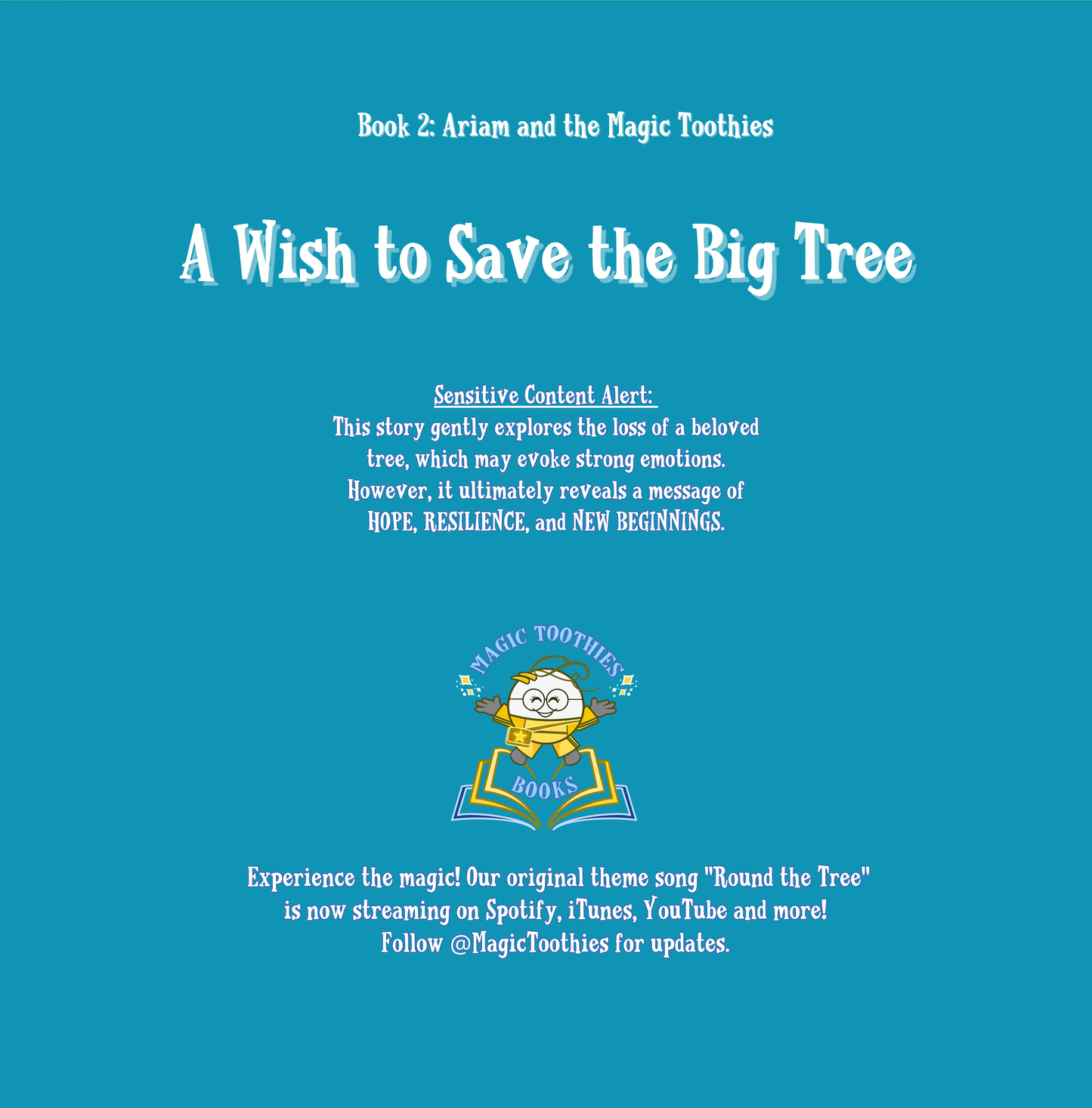 Ariam and the Magic Toothies: A Wish to Save the Big Tree